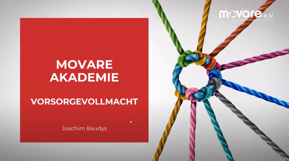 MOVARE Akademie Vollmachten Patientenverfügung Joachim Baudys